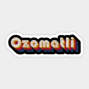 retro vintage Ozomatli Sticker